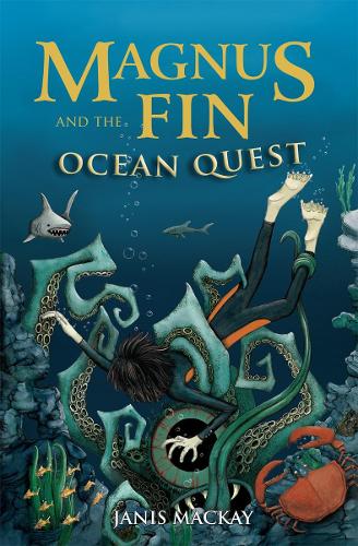 Magnus Fin and the Ocean Quest (Kelpies)