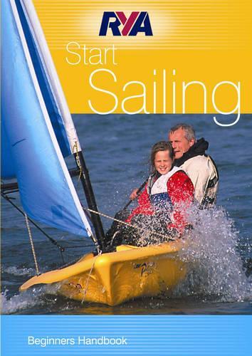 Start Sailing: Beginners Handbook