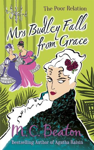 Mrs Budley Falls from Grace (The Poor Relation series)
