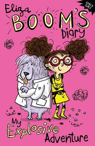 My Explosive Adventure (Eliza Booms Diary)