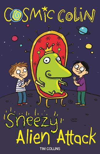 Sneezy Alien Attack: Cosmic Colin