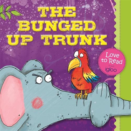 The Bunged Up Trunk (Picture Flats - Igloo Books Ltd) (Igloo Picture Flats)