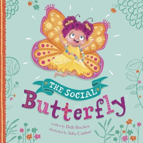 The Social Butterfly (Little Boost: Little Boost)