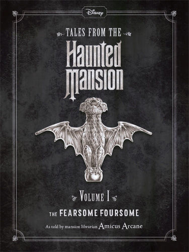 Disney Haunted Mansions: The Fearsome Foursome (Haunted Mansions Disney)