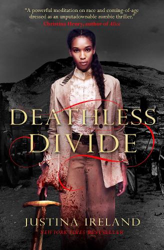Deathless Divide (Dread Nation 2)