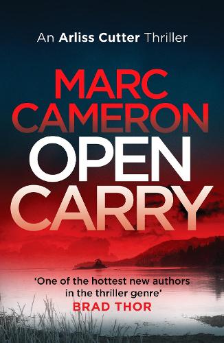 Open Carry: 1 (The Arliss Cutter Thrillers)