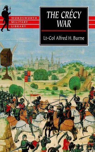 The Crecy War (Wordsworth Military Library)