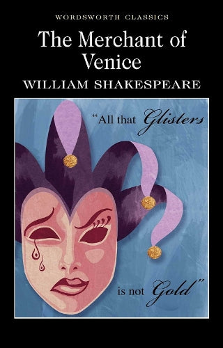 The Merchant of Venice (Wordsworth Classics)