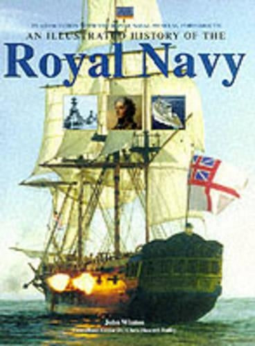 An Illustrated History of the Royal Navy