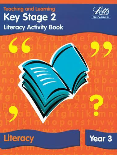 KS2 Literacy Activity Book: Year 3 (Letts Primary Activity Books for Schools): Literacy Textbook - Year 3