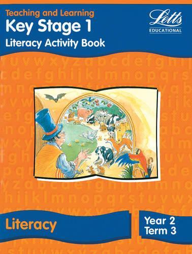KS1 Literacy: Year 2, Term 3: Activity Book (Letts Primary Activity Books for Schools): Literacy Book - Year 2, Term 3