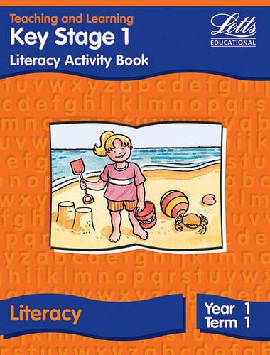 Key Stage 1 Literacy: Year 1, Term 1: Activity Book (Letts Primary Activity Books for Schools)