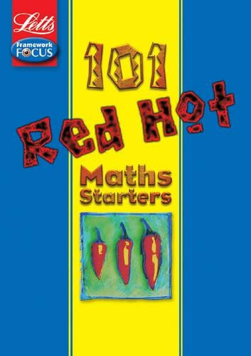 Letts Red Hot Starters - Maths (Letts 101 Red Hot Starters)