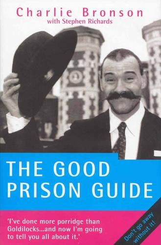 The Good Prison Guide