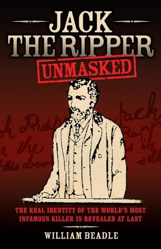 Jack the Ripper The 21st Century Investigation