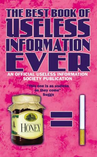 The Best Book of Useless Information Ever