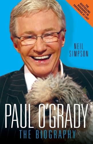 Paul OGrady: The Biography