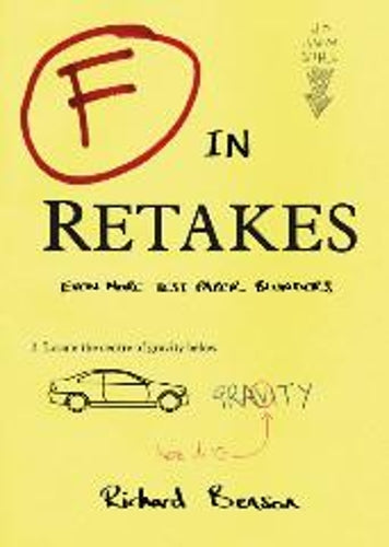 F in Retakes: Even More Test Paper Blunders (F in Exams)