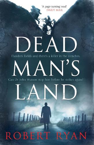 Dead Mans Land (Dr Watson Thrillers)