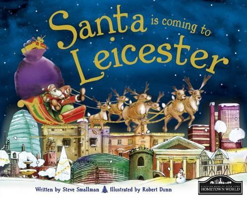Santa is Coming to Leicester
