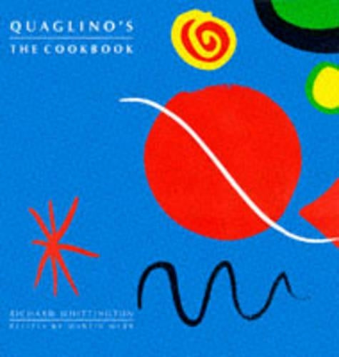QUAGLINO\S: THE COOKBOOK