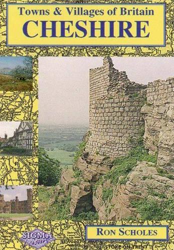 Cheshire (Towns & Villages of Britain S.)