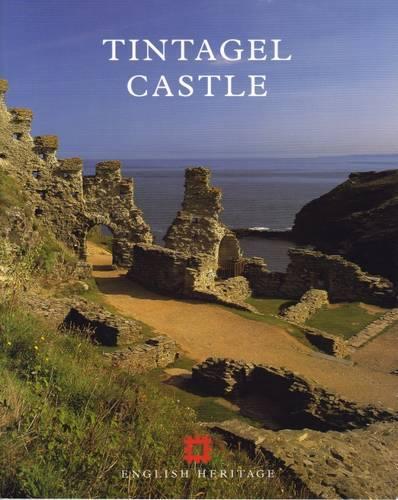 Tintagel Castle (English Heritage Guidebooks)