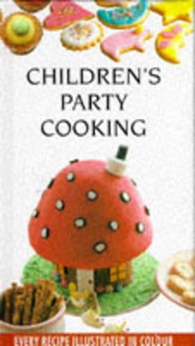Childrens Party Cooking (Kitchen Library)