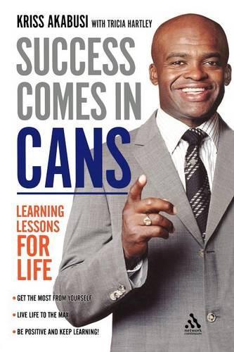 Success Comes in Cans: Learning Lessons for Life