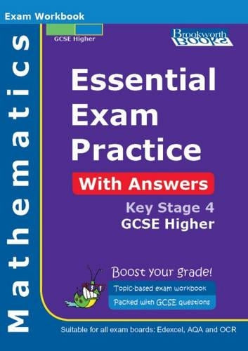 Essential Exam Practice for GCSE Higher Mathematics