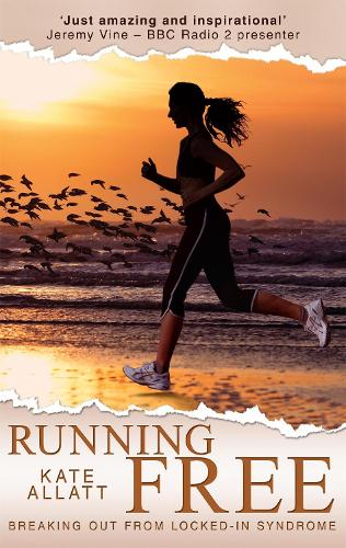 Running Free: Breaking Out from Locked-in Syndrome
