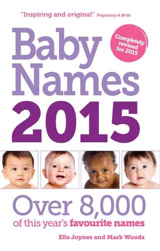 Baby Names 2015: Over 8,000 of this year's favourite names
