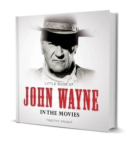 Little Book of John Wayne