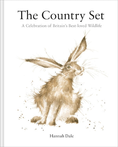 The Country Set: A Celebration of Britains Best-loved Wildlife