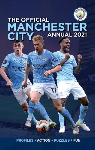 The Official Manchester City Annual 2021