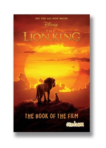 The Lion King - Novel of the Movie - Official Disney 2019 Movie Tie In
