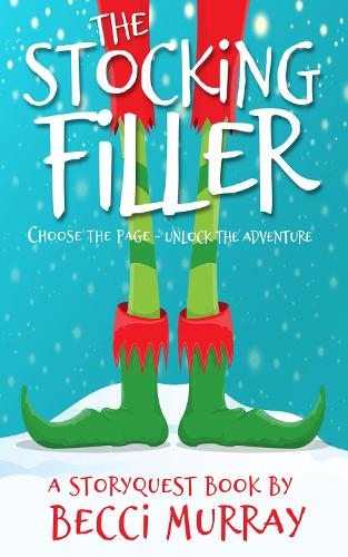 The Stocking Filler: a choose the page StoryQuest adventure: 1