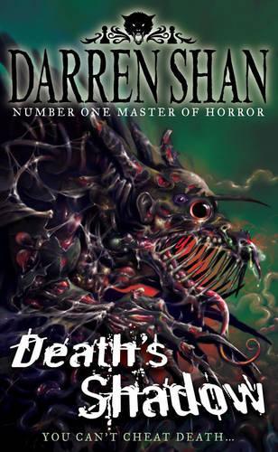 Deaths Shadow (The Demonata, Book 7)