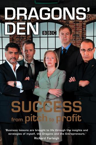 Dragons Den: Success, From Pitch to Profit
