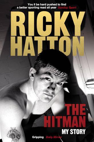 The Hitman: My Story