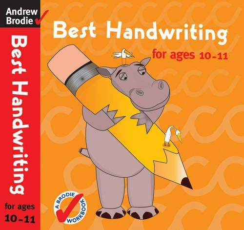 Best Handwriting for Ages 10-11 (Best Handwriting)