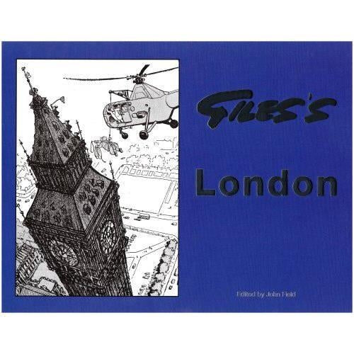 Giles London: A Selection of Giles Best Cartoons with a View on London