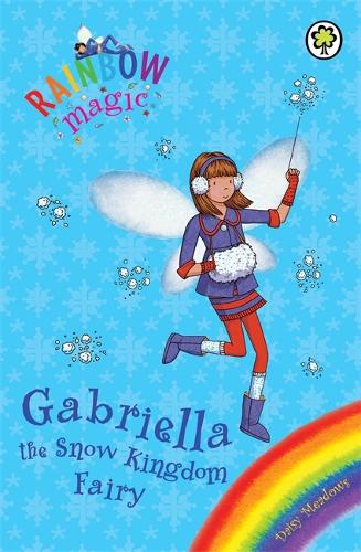 Gabriella the Snow Kingdom Fairy: Special (Rainbow Magic)