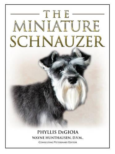 The Miniature Schnauzer