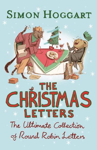 The Christmas Letters: The Ultimate Collection of Round Robins
