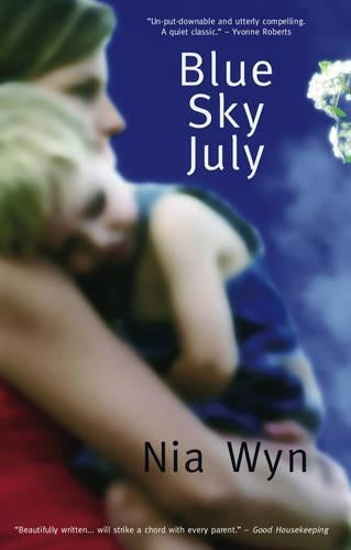 Blue Sky July: A True Tale of Love, Light and Impossible Odds