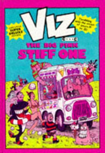 The Big Pink Stiff One