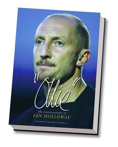 "Ollie": The Autobiography of Ian Holloway
