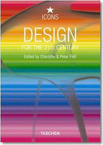 Design for the 21st Century (Icons Series)