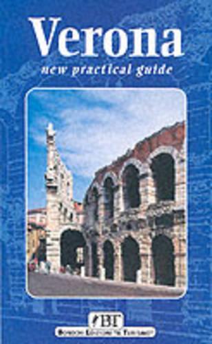 Verona: Practical Guide (Bonechi Travel Guides)